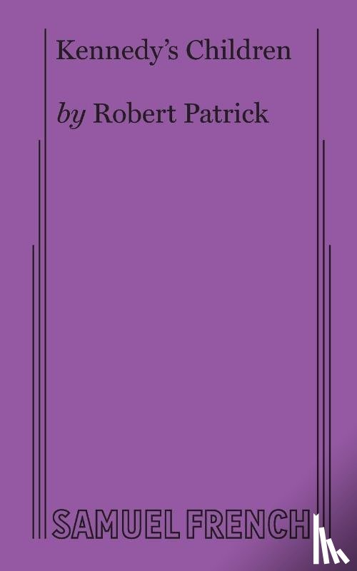 Patrick, Robert - Kennedy's Children