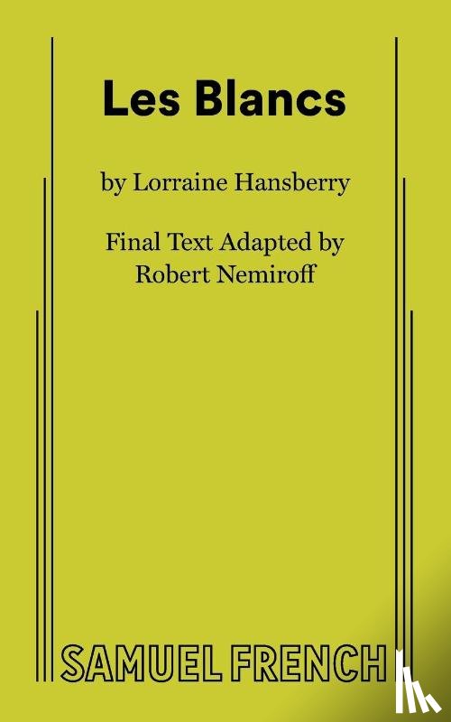 Hansberry, Lorraine - Les Blancs