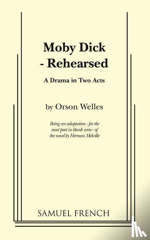 Welles, Orson - Moby Dick - Rehearsed