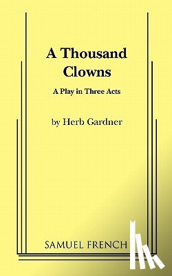 Gardner, Herb - A Thousand Clowns