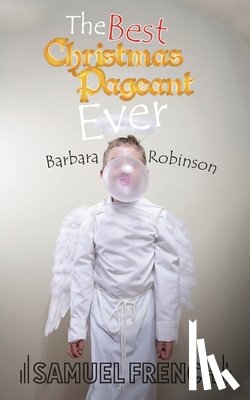 Robinson, Barbara - The Best Christmas Pageant Ever