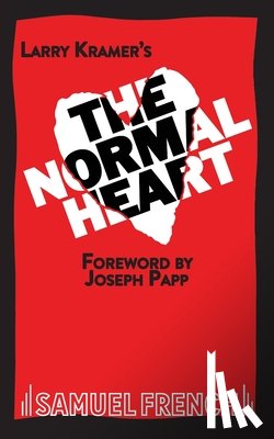 Kramer, Larry - The Normal Heart