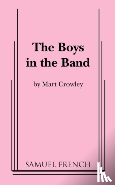 Crowley, Mart - The Boys in the Band