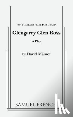 Mamet, David - GLENGARRY GLEN ROSS