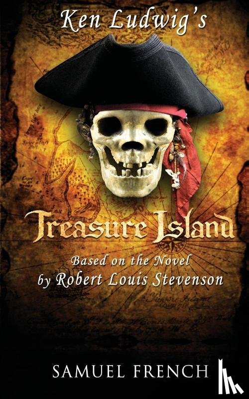 Ludwig, Ken, Stevenson, Robert Louis - Ken Ludwig's Treasure Island