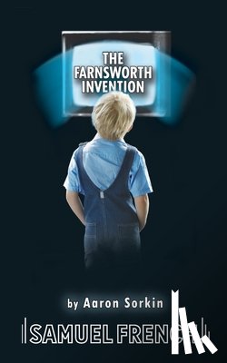 Sorkin, Aaron - FARNSWORTH INVENTION