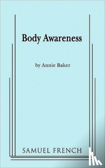 Annie Baker - Body Awareness