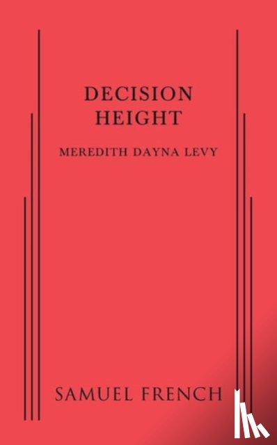 Meredith Dayna Levy - Decision Height