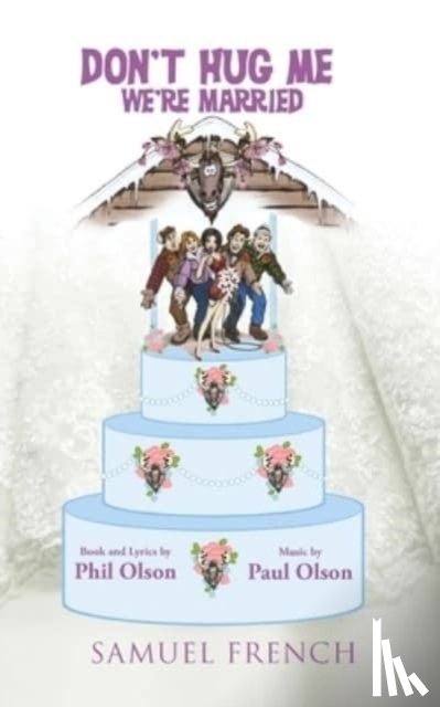 Olson, Phil, Olson, Paul - Don't Hug Me, We're Married