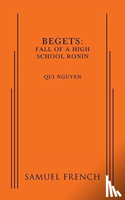 Nguyen, Qui - Begets: Fall of a High School Ronin