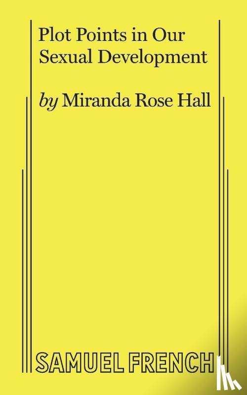 Rose Hall, Miranda - Plot Points in Our Sexual Development
