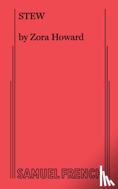 Howard, Zora - STEW