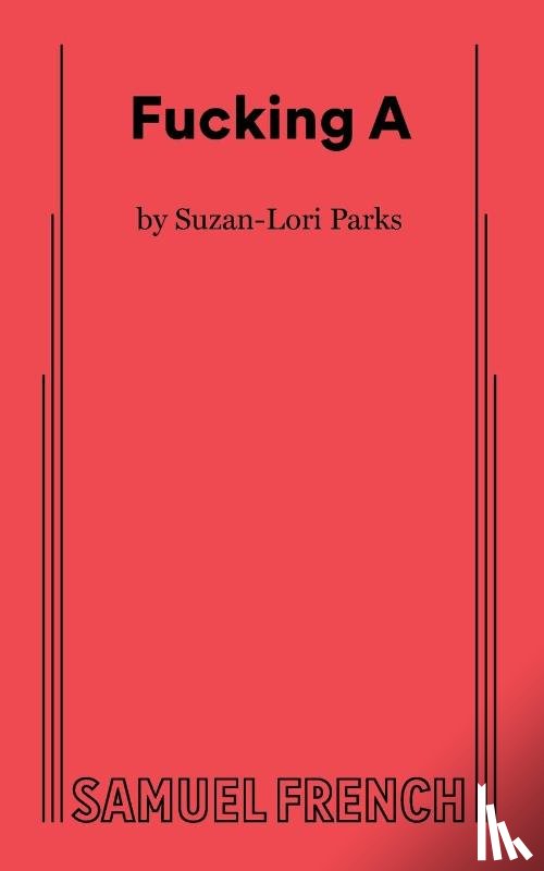 Parks, Suzan-Lori - Fucking A