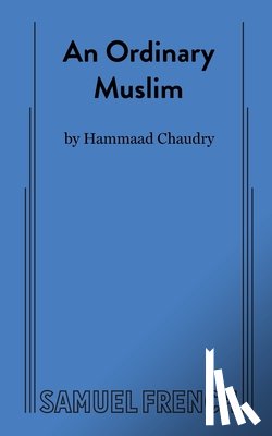 Chaudry, Hammaad - An Ordinary Muslim