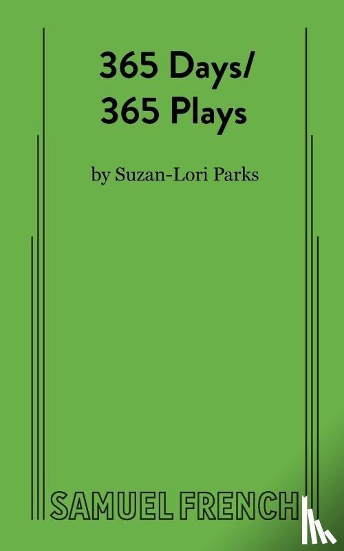 Parks, Suzan-Lori - 365 Days/365 Plays