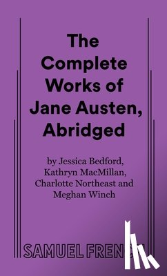 Bedford, Jessica - The Complete Works of Jane Austen, Abridged