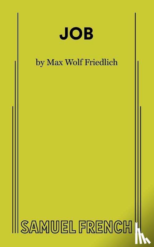 Friedlich, Max Wolf - Job