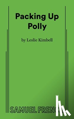 Kimbell, Leslie - Packing Up Polly