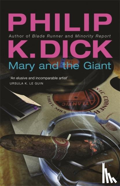 Dick, Philip K - Mary and the Giant