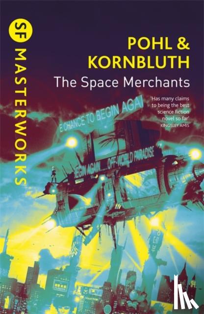 Pohl, Frederik, Kornbluth, Cyril M. - The Space Merchants