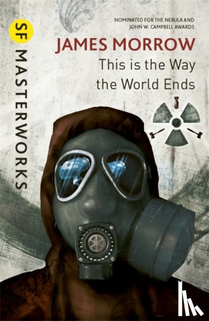 Morrow, James - This Is the Way the World Ends