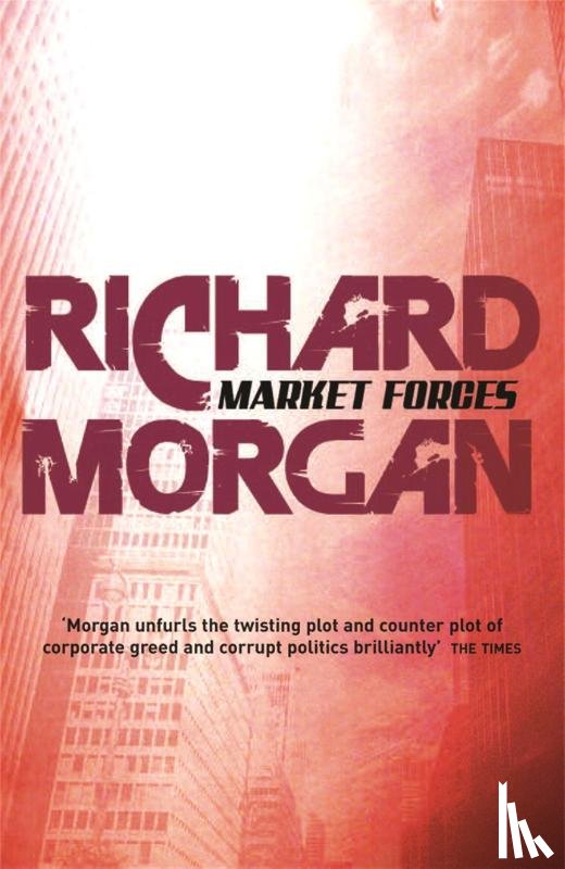 Morgan, Richard - Market Forces