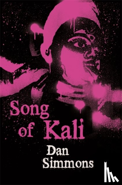 Simmons, Dan - Song of Kali