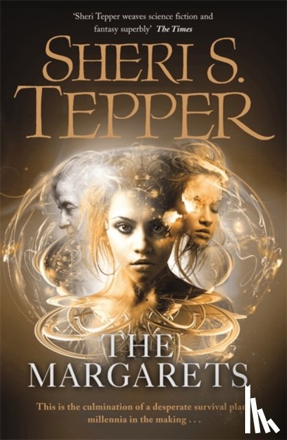 Tepper, Sheri S. - The Margarets