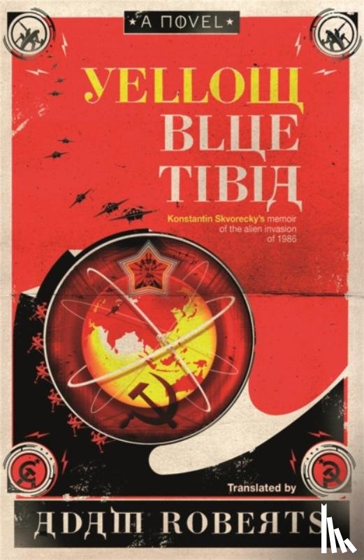 Roberts, Adam - Yellow Blue Tibia