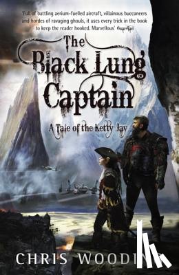 Wooding, Chris - The Black Lung Captain