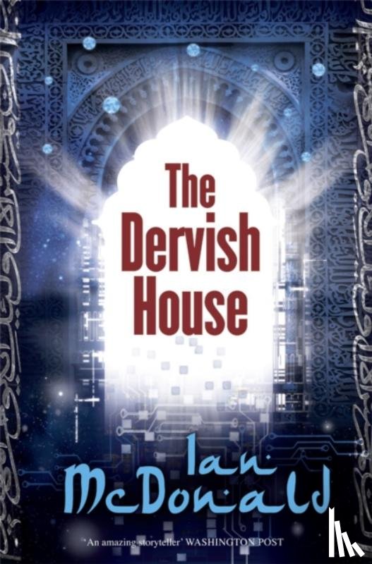 McDonald, Ian - The Dervish House