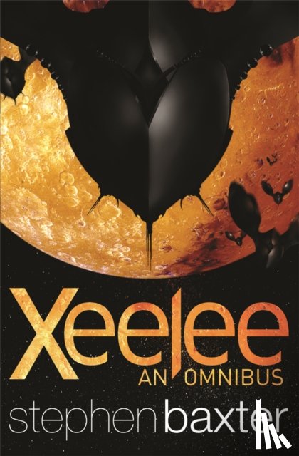 Baxter, Stephen - Xeelee: An Omnibus
