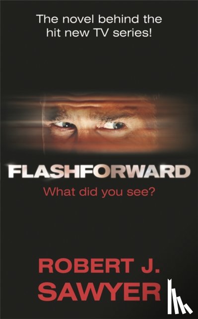 Sawyer, Robert J - FlashForward