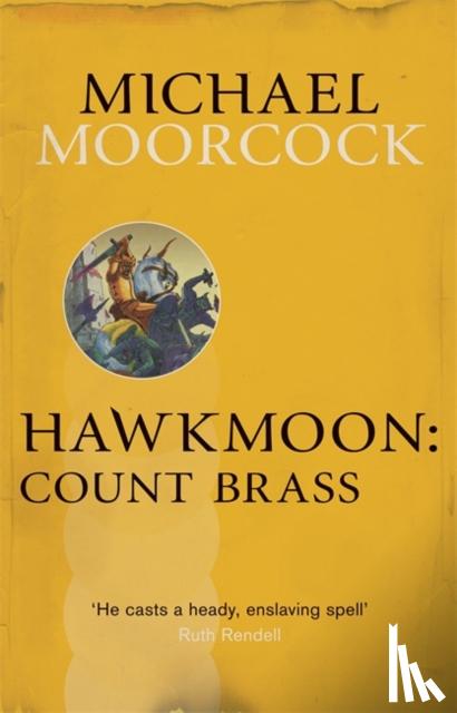 Moorcock, Michael - Hawkmoon: Count Brass
