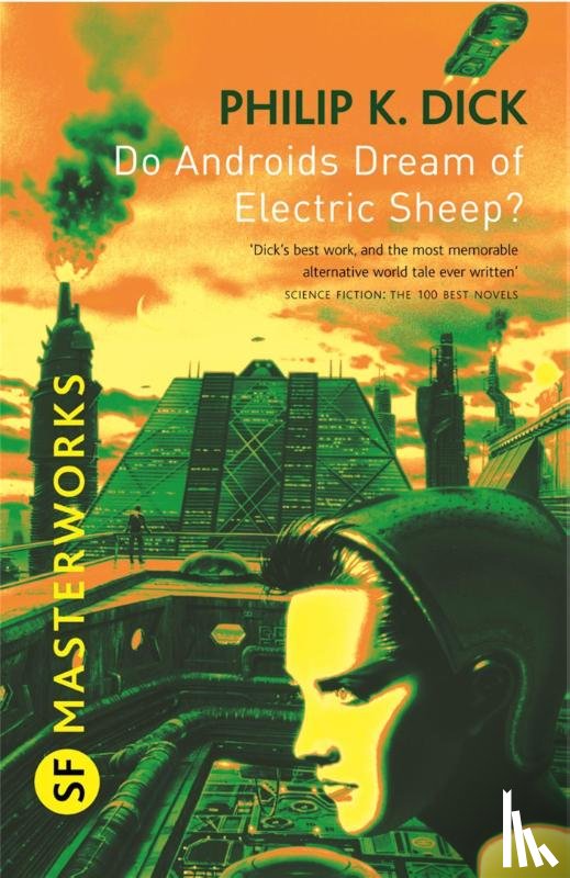 Dick, Philip K - Do Androids Dream Of Electric Sheep?