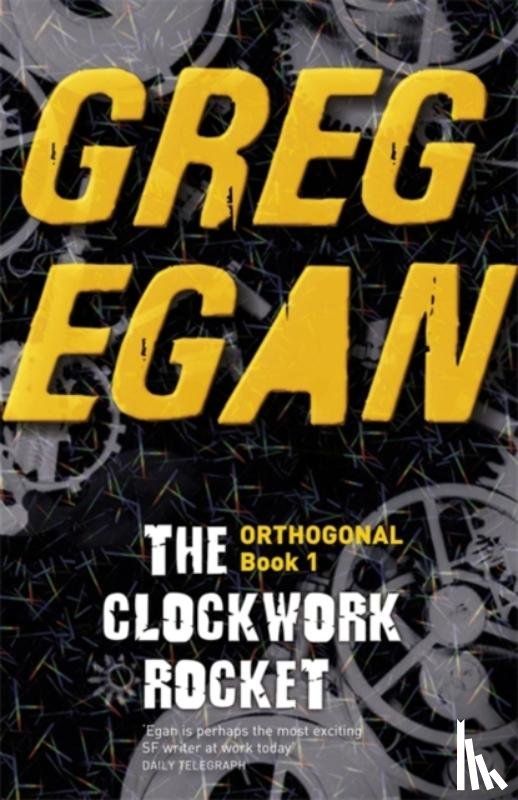 Egan, Greg - The Clockwork Rocket
