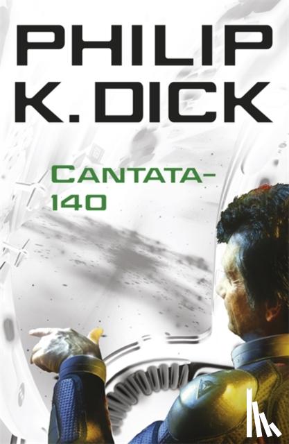 Dick, Philip K - Cantata-140