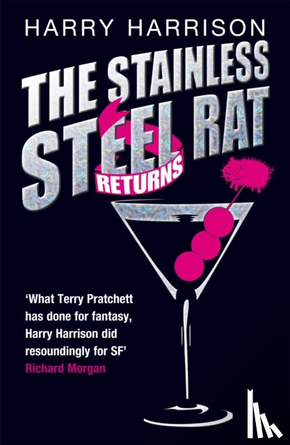 Harrison, Harry - The Stainless Steel Rat Returns