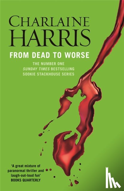 Harris, Charlaine - From Dead to Worse