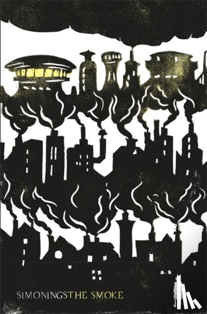 Ings, Simon - The Smoke