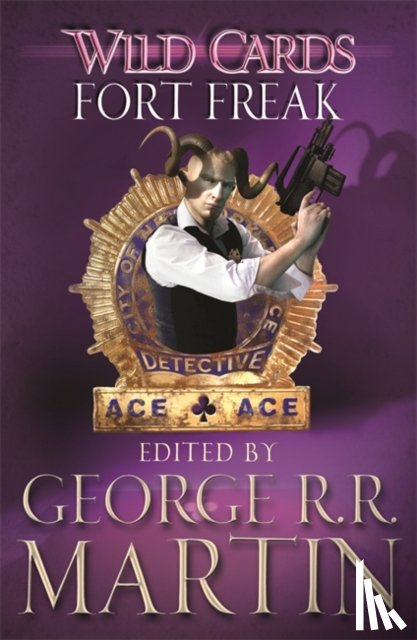 Martin, George R.R. - Wild Cards: Fort Freak