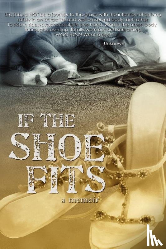 Rothi, Schelli - If the Shoe Fits