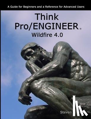 Frey, Steven J. - Think Pro/ENGINEER Wildfire 4.0