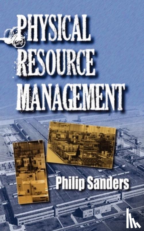 Sanders, Philip - Physical Resource Management