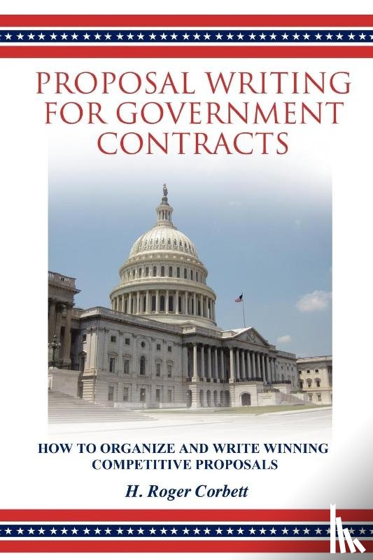 Corbett, H Roger - Proposal Writing for Government Contracts