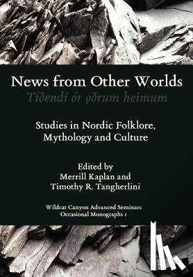 Kaplan, M, Tangherlini, T R, Tangherlini, Tr - News from Other Worlds