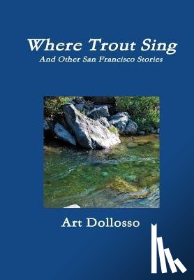 Dollosso, Art - Where Trout Sing