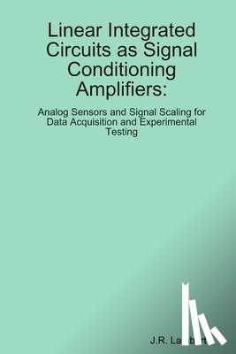 Lambert, J. R. - Linear Integrated Circuits as Sensor Amplifiers