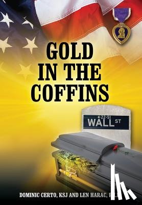 Certo Ksj, Dominic, Harac, Len - Gold in the Coffins