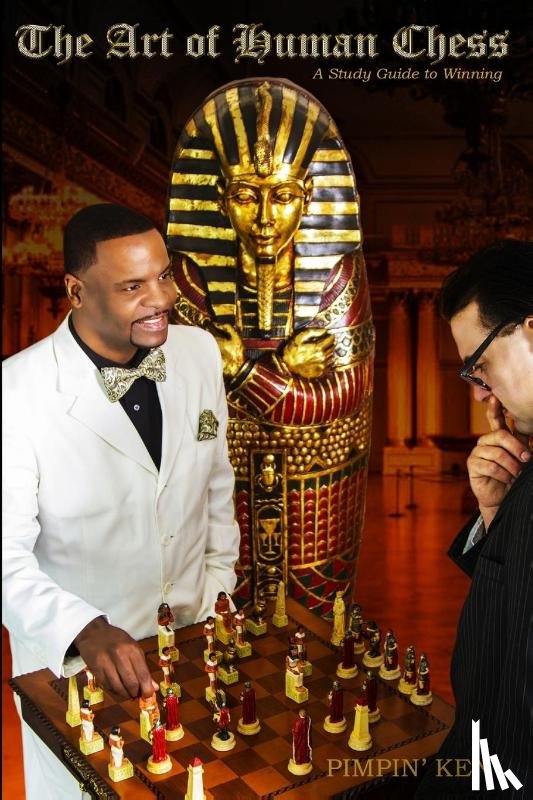 Ken, Pimpin' - The Art of Human Chess